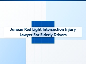 Juneau Red Light Accident Lawyer for Elderly Drivers